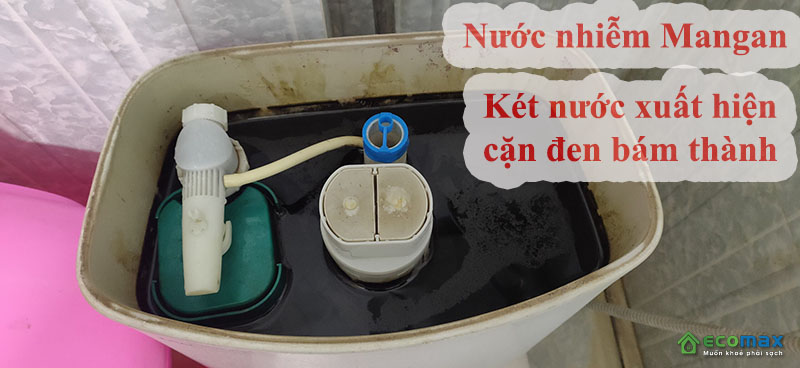 Cách nhận biết nguồn nước sinh hoạt nhiễm mangan cặn đen