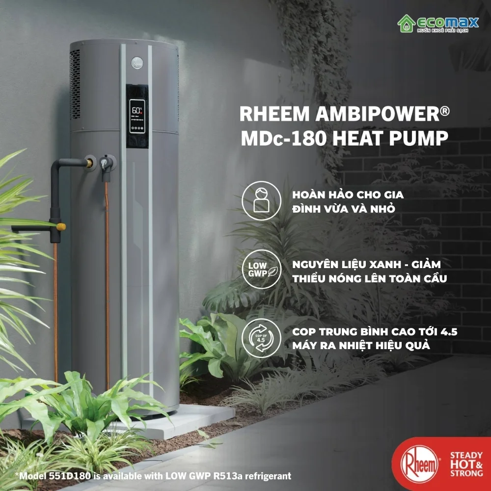 Máy nước nóng trung tâm Rheem AmbiPower MDc-180 9 Ưu điểm của Máy nước nóng trung tâm Rheem AmbiPower MDc-180